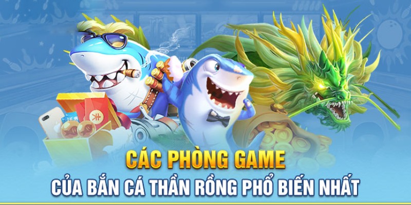 Săn cá thả ga với phòng Boss Chu Tước